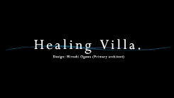 ピックアップ/Healing Villa〜人生を謳歌するための癒やしの住まい〜